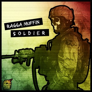 Ragga Muffin Solider (Original Mix)