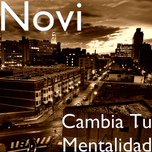 Cambia Tu Mentalidad (Explicit)