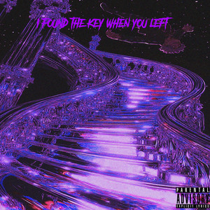 I found the key when you left (Explicit)