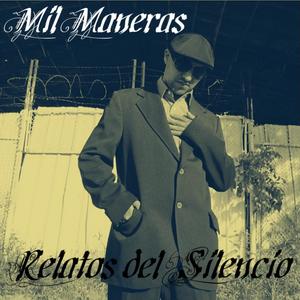 Relatos del Silencio (Explicit)