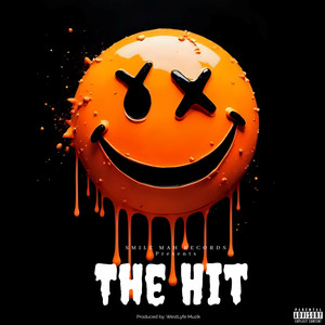 The Hit (Explicit)