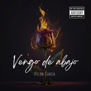 Vengo de Abajo (Explicit)