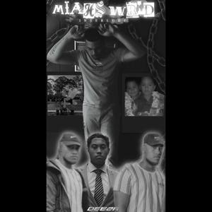 Miahs Wrld (Interlude)