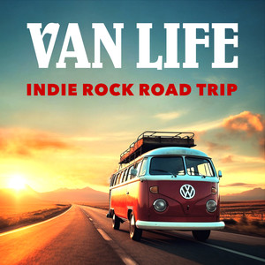 Van Life - Indie Rock Road Trip