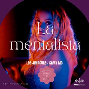 La Mentalista (feat. Samy mc)