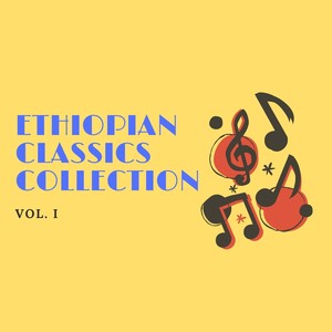 Ethiopian Classics, Vol. 1