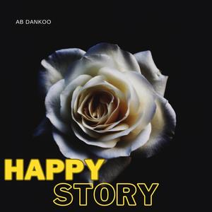 Happy Story (Explicit)