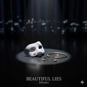 Beautiful Lies (Explicit)