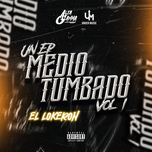 EL LOKERÓN (Explicit)