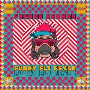 Funky Fly Fever (Radio Edit)