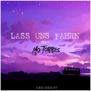 Lass uns fahrn