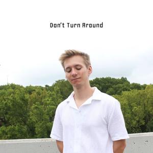 Don't Turn Around: The Electronic EP