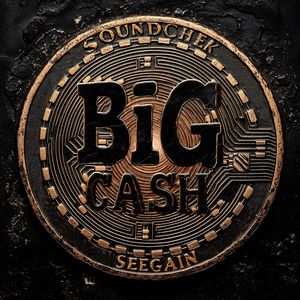 Big Cash (Explicit)