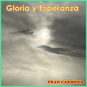 Gloria y Esperanza