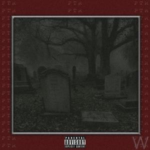 PTR: Engraving our Tombstones, Vol. 4 (Explicit)