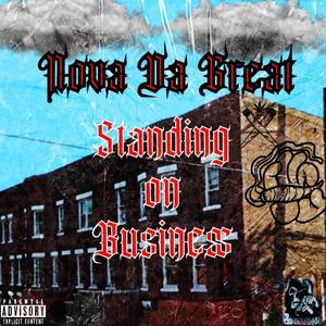 Standing On Business (Explicit)