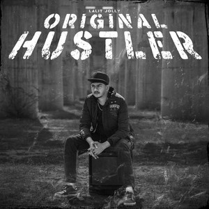 Original Hustler (Explicit)