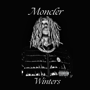 Moncler Winters (Explicit)