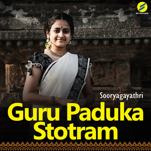 Guru Paduka Stotram