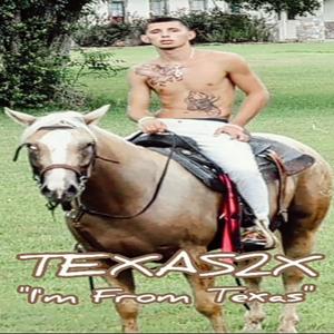 I'M FROM TEXAS (feat. MISTA B) [Explicit]