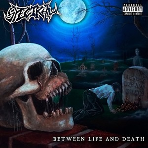 Between Life and Death (Explicit)