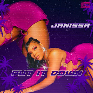 Put It Down (Explicit)