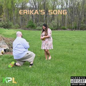 Kpl - Erika's Song (Explicit)