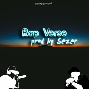 Rap Verse (feat. Johnny JC & Prod by Sezer)