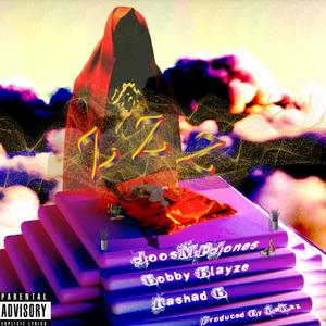 Z.Z.Z. (feat. Rashad B & Bobby Blayze) (Explicit)