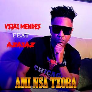 AMI NSTA TXORA (feat. Azaiaz)