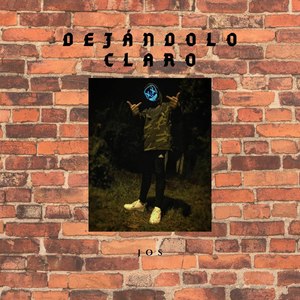Dejándolo Claro (Explicit)