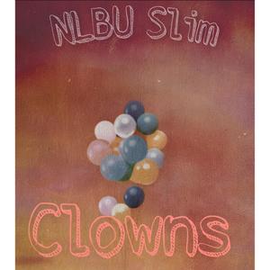 Clowns (Explicit)