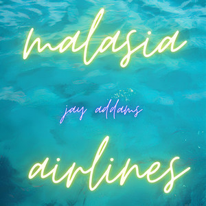 Malasia Airlines (Explicit)