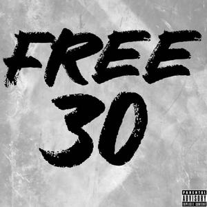 FREE 30 (Explicit)