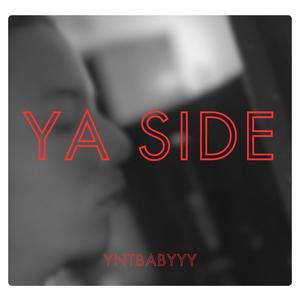 Ya Side (Explicit)