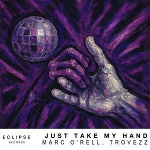 Just Take My Hand