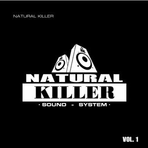 Natural Killer Sound System, Vol. 1 (Explicit)