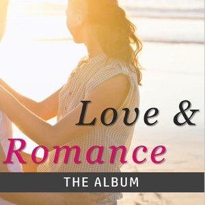 Love & Romance: The Album