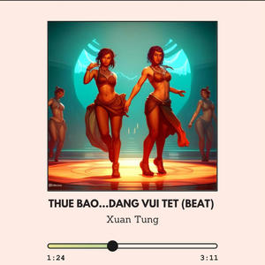 Thue bao...dang vui Tet (Beat)