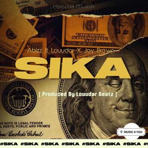 Sika (feat. Louudar & Jay Brown) [Explicit]