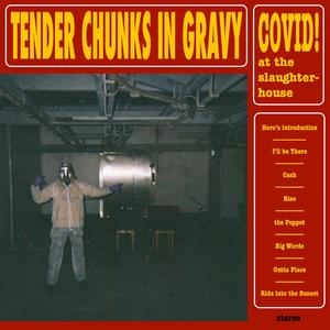 Covid! At The Slaughter-house (Explicit)