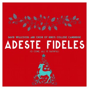 Adeste Fideles (O Come, All Ye Faithful)