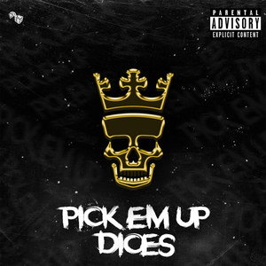 Pick 'Em Up (Explicit)