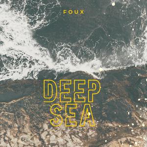 Deep Sea