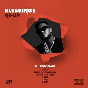 Blessings (Remix) [Explicit]