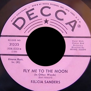 In other words (Fly me to the moon)