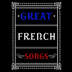 Great French Songs