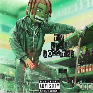 The Real Roccstar (Explicit)