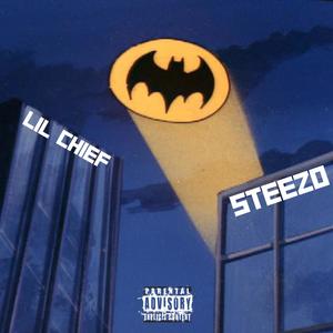 Batman (feat. Steezo) [Explicit]