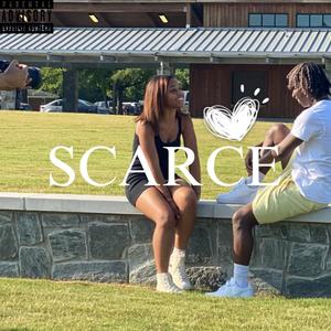 Scarce (Explicit)